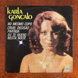 Compacto Karla Goncalo 1980