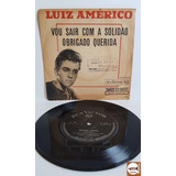 Compacto Luiz Americo 