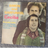 Compacto Simon And Garfunkel - Cecília 1970 El Condor Pasa
