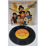 Compacto Simples / A Turma Do Balão Mágico / Ano 1982
