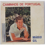 Compacto Vinil Mário Gil - Caminhos De Portugal - 1983 - Pol