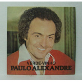 Compacto Vinil Paulo Alexandre