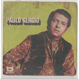 Compacto Vinil Paulo Sergio