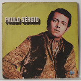 Compacto Vinil Paulo Sergio