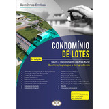 Condomínio De Lotes - 3a: Condomínio De Lotes - 3a, De Demétrius Emiliase. Editora Bh Editora, Capa Mole, Edição 3 Em Português, 2023
