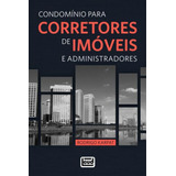 Condominio Para Corretores De