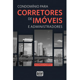 Condominios Para Corretores De