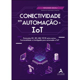 Conectividade Em Automacao E