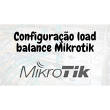 Configuracao Mikrotik Load Balance