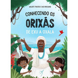 Conhecendo Os Orixas