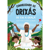 Conhecendo Os Orixas 