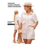 Conjunto Feminino Camisa Oversized