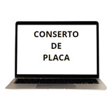 Conserto Reparo Placa Macbook