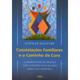 Constelacoes Familiares E O