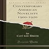 Contemporary American Novelists 1900
