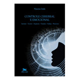 Controle Cerebral E Emocional