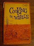 Cooking On Wheels A