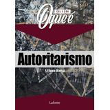 Coqe Autoritarismo De