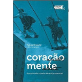 Coracao Aberto Mente