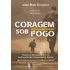 Coragem Sob Fogo - Testando As Doutrinas De Epicteto Em Um Laboratório Comportamental Humano.