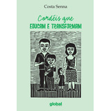 Cordeis Que Educam E