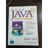 Core Java 2 Volume
