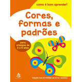 Cores Formas E