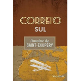 Correio Sul ( Antoine De Saint-exupéry