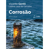 Corrosao De Vicente