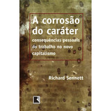 Corrosao Do Carater, A