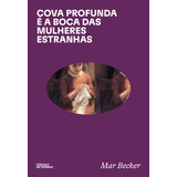 Cova Profunda E A