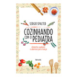Cozinhando Com O Pediatra