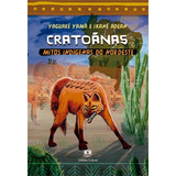 Cratoanas Mitos