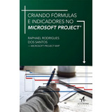 Criando Formulas E Indicadores