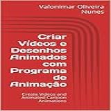 Criar Videos E Desenhos