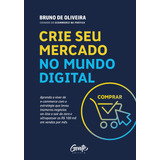 Crie Seu Mercado No