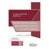 Crime Empresarial Autorregulacao
