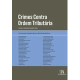 Crimes Contra Ordem Tributaria