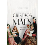 Cristaos E Suas Maes