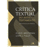 Critica Textual Do Antigo