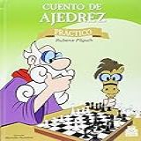 Cuento De Ajedrez Practico