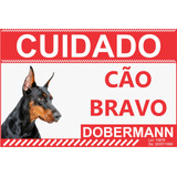 Cuidado Cao Bravo Dobermann