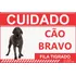 Cuidado Cão Bravo Fila Tigrado Placa De Advertência