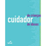 Cuidador De Criancas E