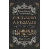 Cultivando A Piedade