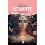 Cultuando Afrodite