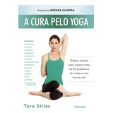Cura Pelo Yoga