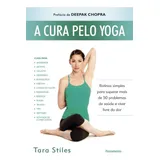 Cura Pelo Yoga