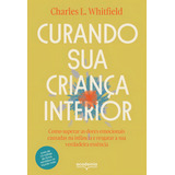 Curando Sua Crianca Interior