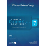 Curso De Direito Civil Brasileiro - Volume 7 - Responsabilidade Civil, De Diniz, Maria Helena. Editora Saraiva Educação S. A., Capa Mole Em Português, 2022